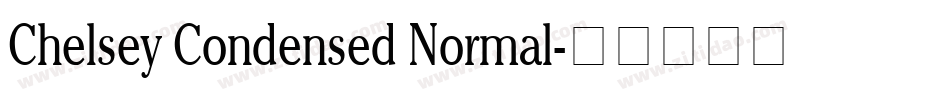 Chelsey Condensed Normal字体转换